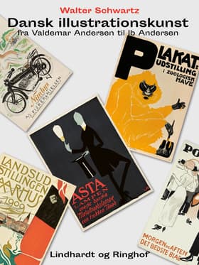 Dansk illustrationskunst fra Valdemar Andersen til Ib Andersen af Walter Schwartz