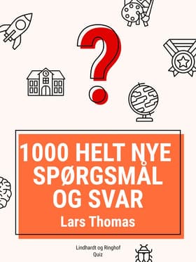 1000 helt nye spørgsmål og svar af Lars Thomas