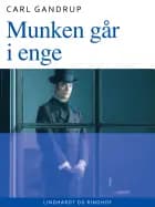 Munken går i enge