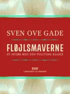 Fløjlsmaverne. Et opgør med den politiske klasse