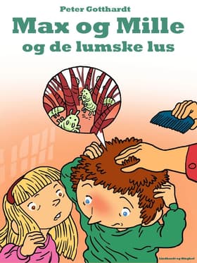 Max & Mille og de lumske lus af Peter Gotthardt