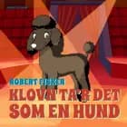 Klovn ta'r det som en hund