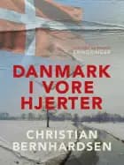 Danmark i vore hjerter