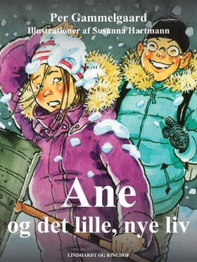 Ane og det lille, nye liv af Per Gammelgaard