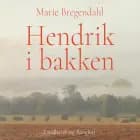 Hendrik i bakken