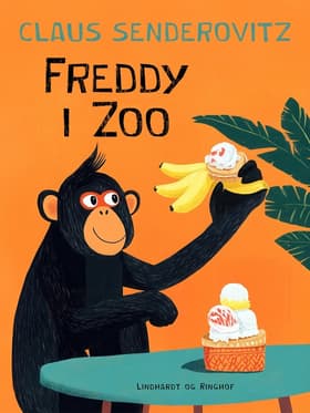 Freddy i Zoo af Claus Senderovitz