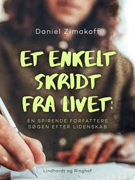 Et enkelt skridt fra livet af Daniel Zimakoff
