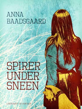 Spirer under sneen af Anna Baadsgaard