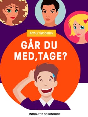 Går du med, Tage? af Arthur Sønderlev