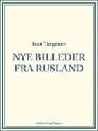 Nye Billeder fra Rusland