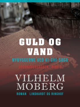 Guld og vand af Vilhelm Moberg