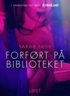 Forført på biblioteket