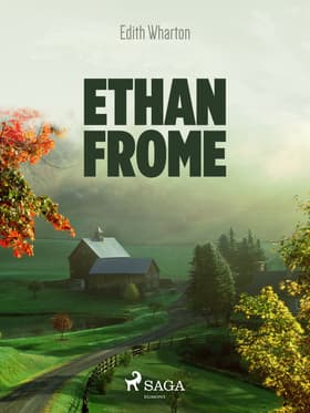 Ethan Frome af Edith Wharton