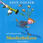 Historien om Morderheksen