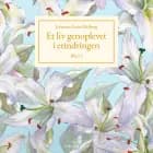 Et liv genoplevet i erindringen, Bind 2