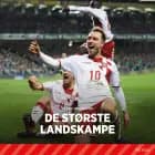 De største landskampe