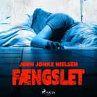 Fængslet