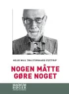 Nogen måtte gøre noget