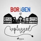Borgen Unplugged #65 - Vil Tulle ofre Messerschmidt?