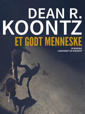 Et godt menneske af Dean R. Koontz