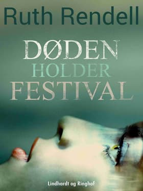 Døden holder festival af Ruth Rendell
