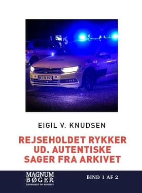 Rejseholdet rykker ud af Eigil V. Knudsen