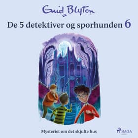 Mysteriet om det skjulte hus af Enid Blyton