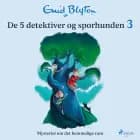 De 5 detektiver og sporhunden 3 - Mysteriet om det hemmelige rum