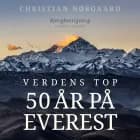 Verdens top. 50 år på Everest