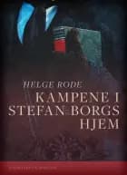 Kampene i Stefan Borgs hjem