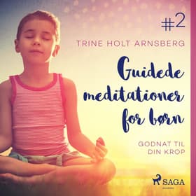 Guidede meditationer for børn #2 - Godnat til din krop af Trine Holt Arnsberg