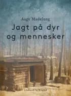Jagt på dyr og mennesker