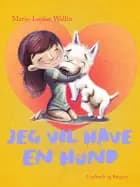 Jeg vil have en hund