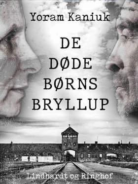 De døde børns bryllup af Yoram Kaniuk