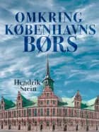 Omkring Københavns Børs