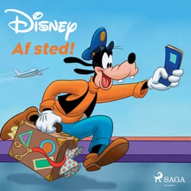 Mickey og vennerne fra Andeby - Af sted! af Disney