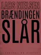 Brændingen slår