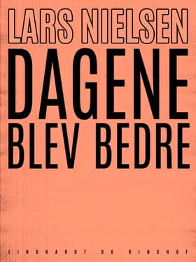 Dagene blev bedre af Lars Nielsen