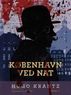 København ved nat. Bind 3