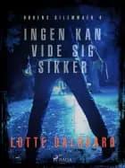 Dødens Dilemmaer 4 - Ingen kan vide sig sikker