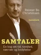 Samtaler. En bog om tid, tavshed, nærvær og fordybelse