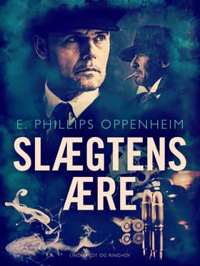 Slægtens ære af Edward Phillips Oppenheimer