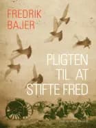 Pligten til at stifte fred