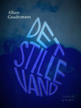 Det stille vand af Albert Gnudtzmann