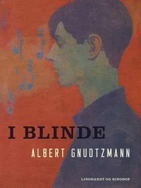 I blinde af Albert Gnudtzmann