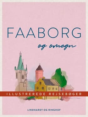 Faaborg og omegn af Diverse forfattere