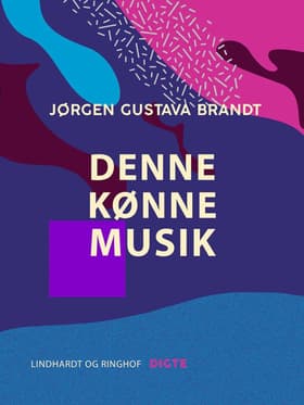 Denne kønne musik af Jørgen Gustava Brandt