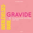 Overlevelsesguide til gravide