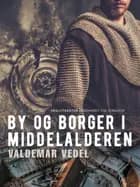 By og borger i middelalderen