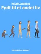 Født til et andet liv